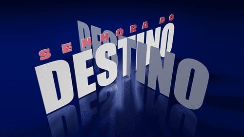 A senhora do destino