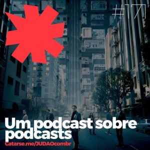 Podcasts brasileiros geniais e úteis para ouvir hoje!